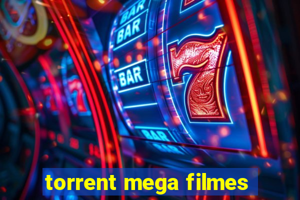 torrent mega filmes