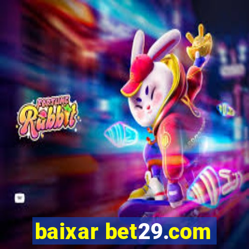 baixar bet29.com