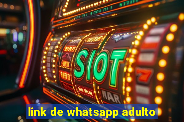 link de whatsapp adulto