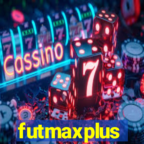 futmaxplus