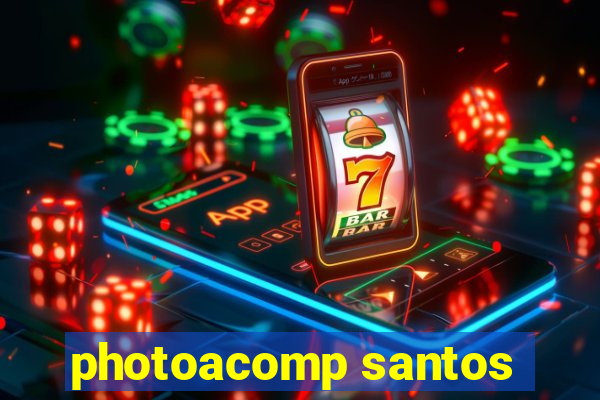 photoacomp santos