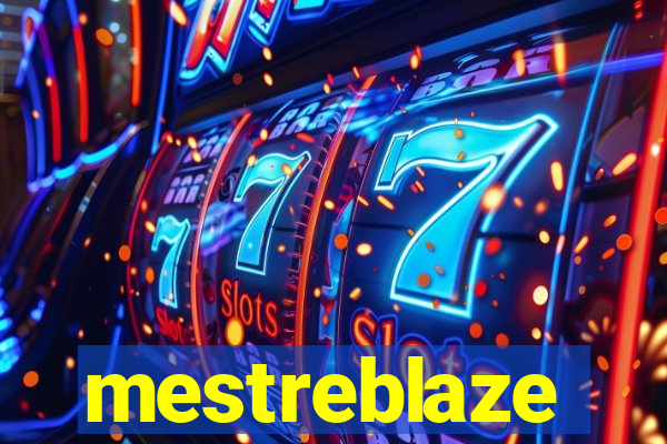 mestreblaze