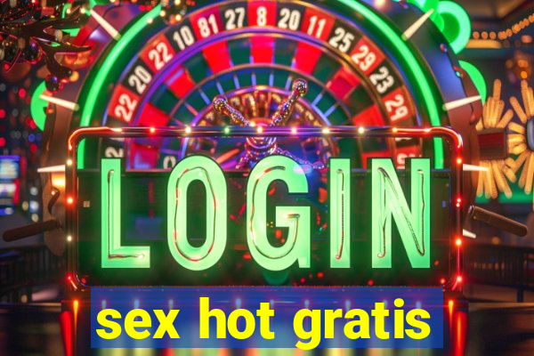 sex hot gratis