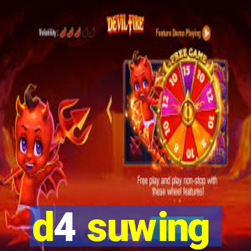 d4 suwing