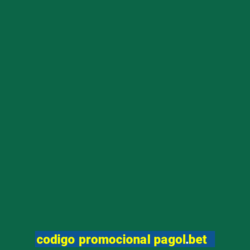 codigo promocional pagol.bet