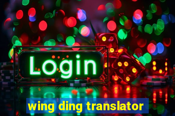 wing ding translator