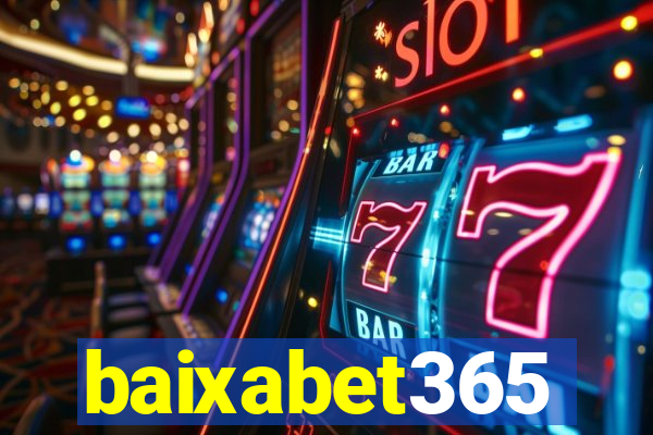 baixabet365