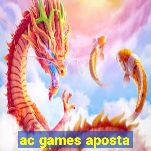 ac games aposta