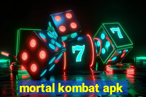 mortal kombat apk