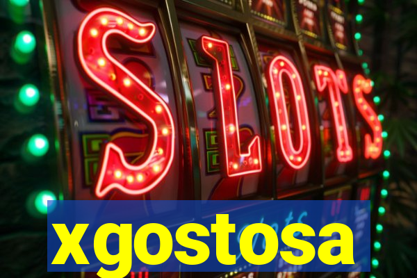 xgostosa