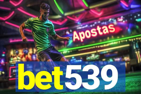 bet539