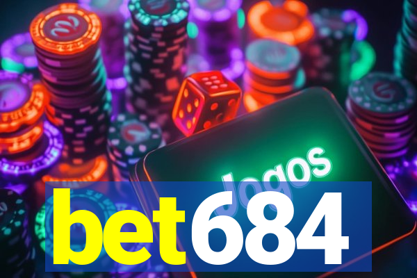 bet684