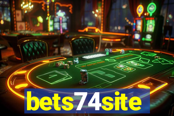 bets74site