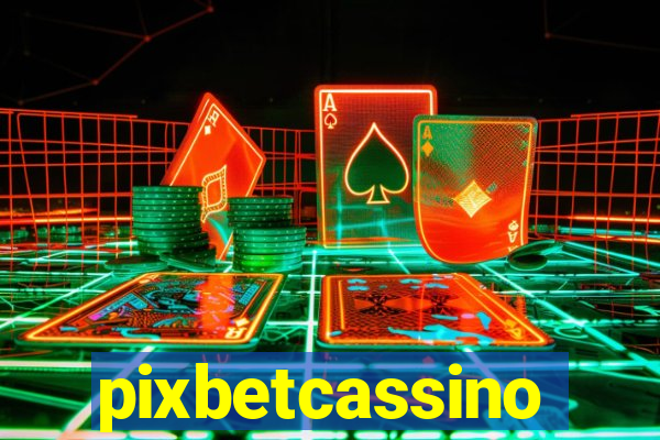 pixbetcassino