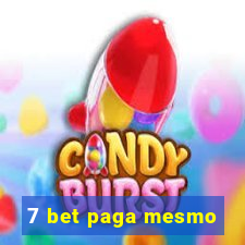 7 bet paga mesmo