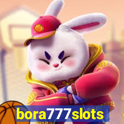 bora777slots