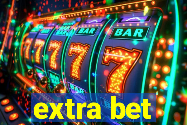 extra bet