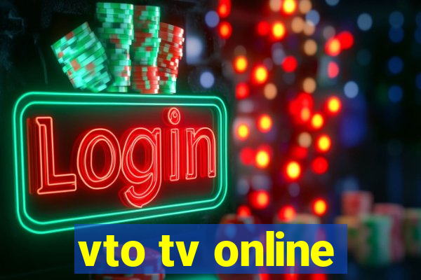 vto tv online