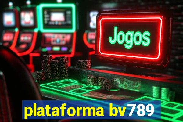 plataforma bv789