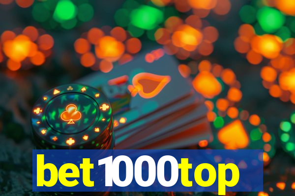 bet1000top