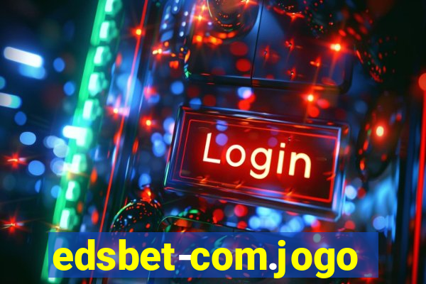 edsbet-com.jogos.app