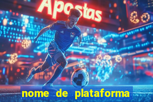 nome de plataforma de jogos