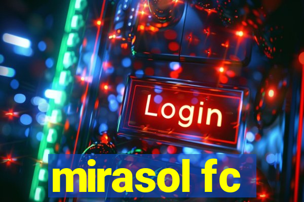 mirasol fc