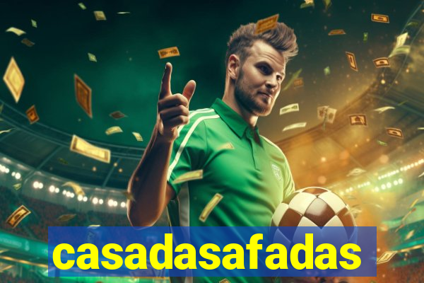 casadasafadas