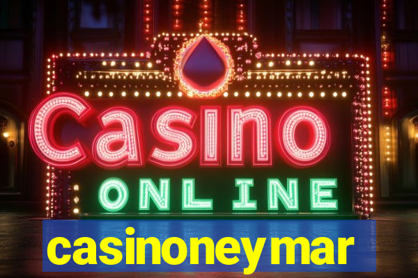 casinoneymar