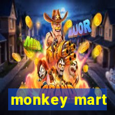 monkey mart