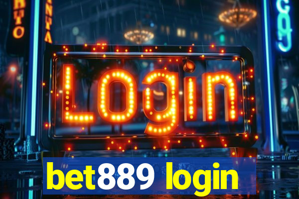 bet889 login