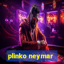 plinko neymar