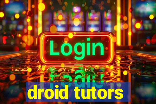 droid tutors