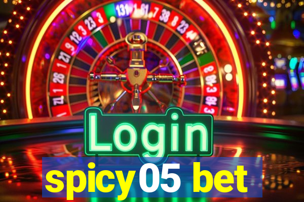 spicy05 bet