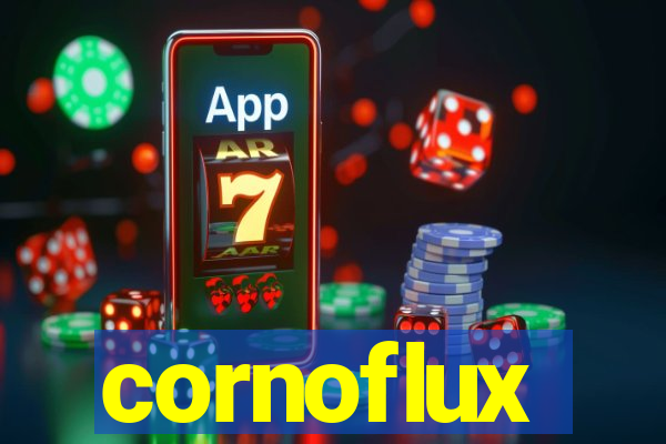 cornoflux