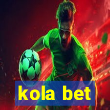 kola bet