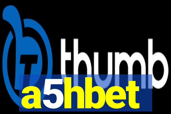 a5hbet