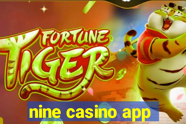 nine casino app