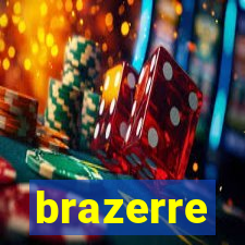 brazerre