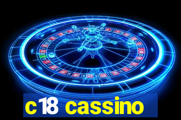 c18 cassino