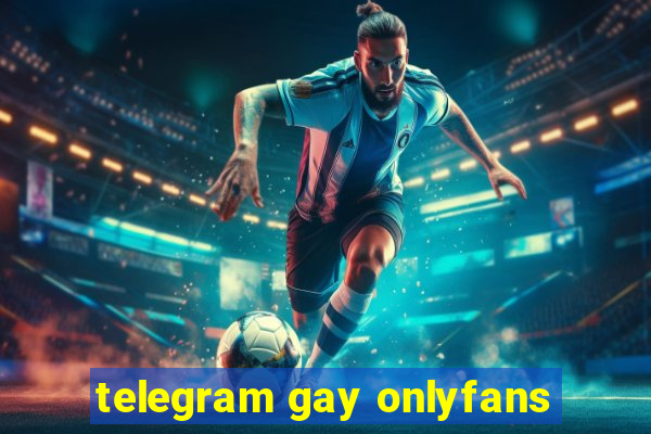 telegram gay onlyfans