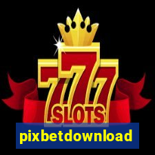 pixbetdownload