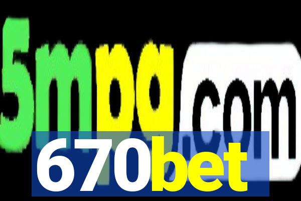 670bet