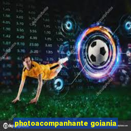 photoacompanhante goiania