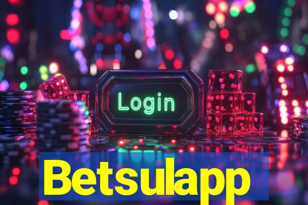 Betsulapp