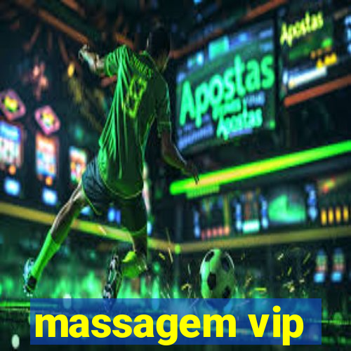 massagem vip