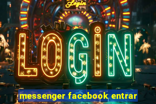 messenger facebook entrar