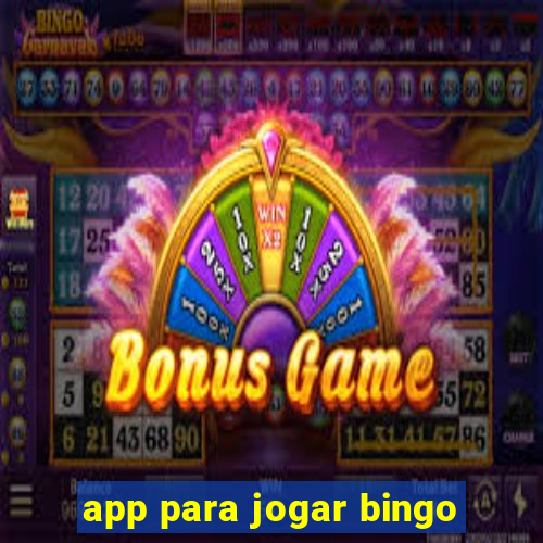 app para jogar bingo