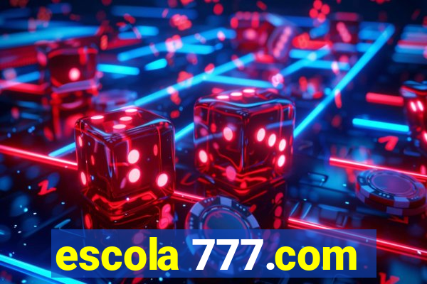 escola 777.com