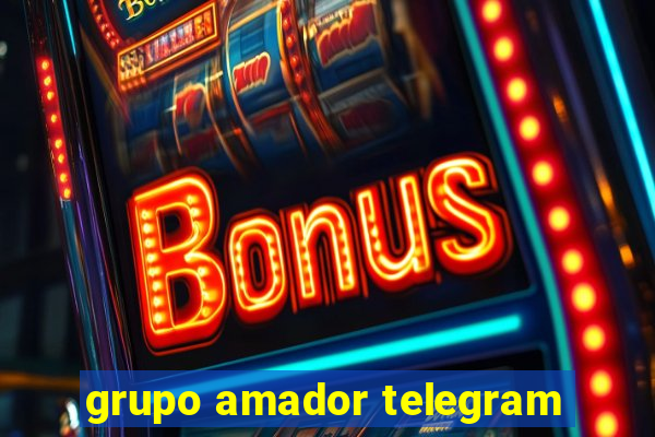 grupo amador telegram